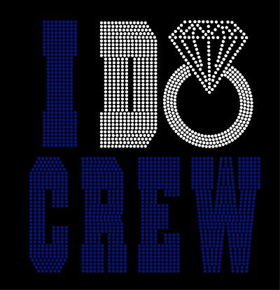 I DO CREW #1 Rhinestone Transfer