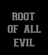 ROOT OF ALL EVIL Rhinestone Transfer